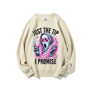 Just The Tip I Promise Scream Ghost Face Halloween Sweatshirt