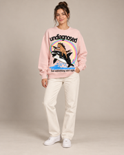 Undiagnosed But Something Ain't Right Meme Graphic Crewneck Sweatshirt