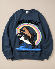 Undiagnosed But Something Ain't Right Meme Graphic Crewneck Sweatshirt