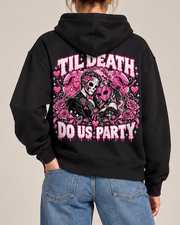 Til Death Do Us Party Skeleton Halloween Hoodie