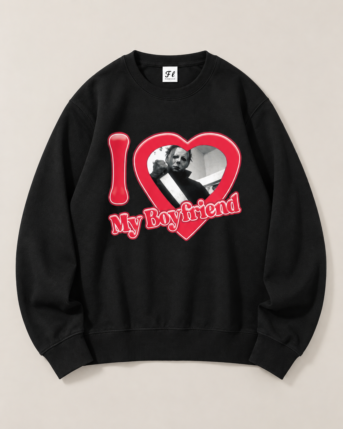 I Love My Boyfriend Michael Myers Crewneck Sweatshirt, Horror Halloween Graphic Pullover